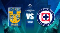 Tigres vs Cruz Azul Concacaf Champions Cup EN VIVO Semifinal Ida