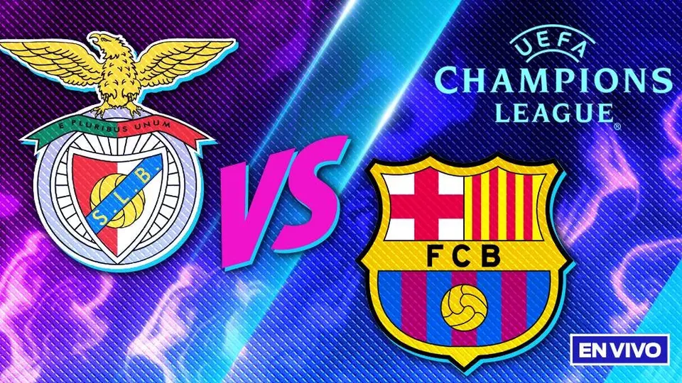 Benfica vs Barcelona EN VIVO UEFA Champions League Octavos de Final Ida
