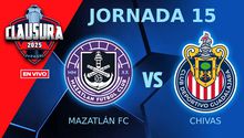 Mazatlán FC vs Chivas EN VIVO Liga MX Jornada 15 Clausura 2025