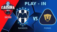 Monterrey vs Pumas EN VIVO Liga MX Play In Clausura 2025