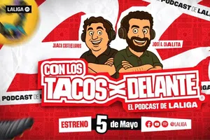 LALIGA lanza "Con los tacos por delante", su primer podcast 100% mexicano para México y Estados Unidos