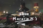 The Last of Us: Macario Martínez lanza canción para el estreno de la segunda temporada