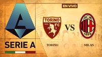 Torino vs Milan EN VIVO Serie A Jornada 26