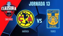 América vs Tigres EN VIVO Liga MX Jornada 13 Clausura 2025