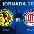 América vs Toluca ¿Dónde y a qué hora ver el partido de Jornada 10 del CL25?