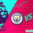 Manchester City vs Leicester City EN VIVO Premier League Jornada 30