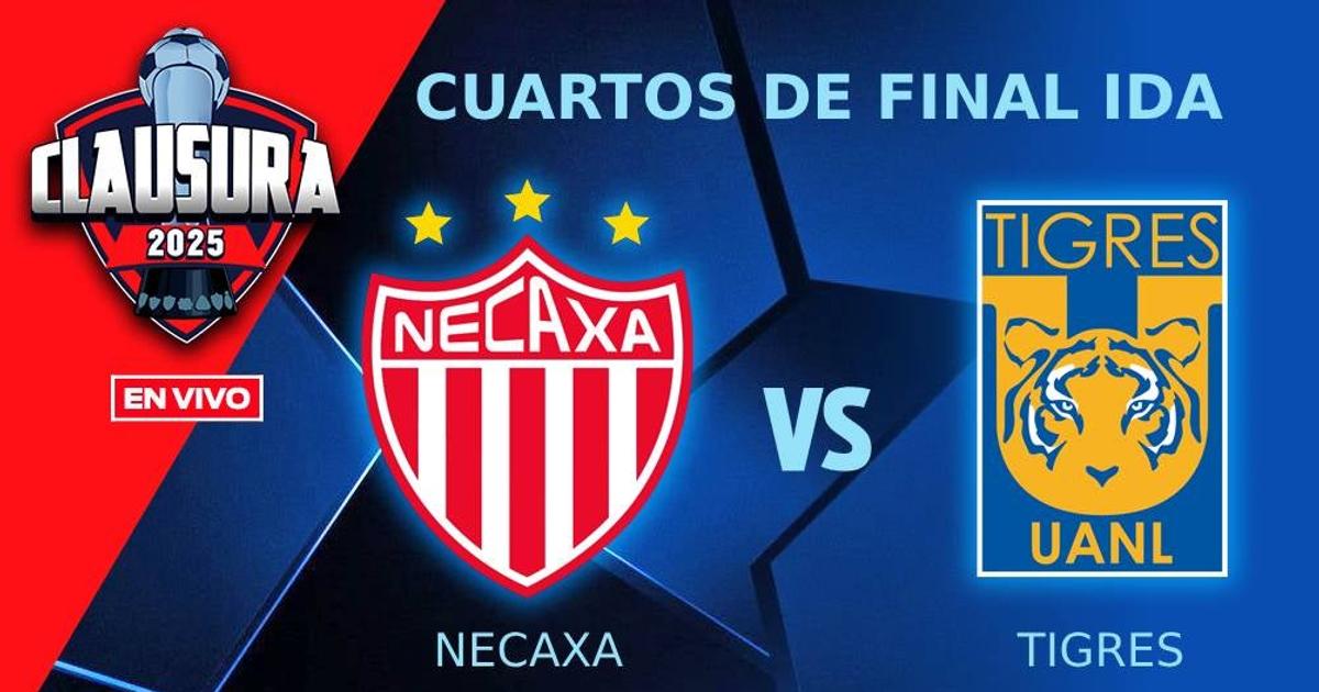 Necaxa vs Tigres EN VIVO Liga MX Cuartos de Final Ida Clausura 2025 ...