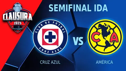 Cruz Azul vs América: ¿Dónde y a qué hora ver en VIVO la ida de la Semifinal del Clausura 2025?