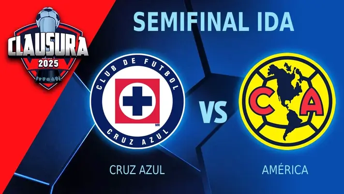 Cruz Azul vs América: ¿Dónde y a qué hora ver en VIVO la ida de la Semifinal del Clausura 2025?