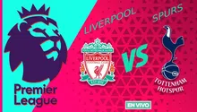 Liverpool vs Tottenham EN VIVO Premier League Jornada 34