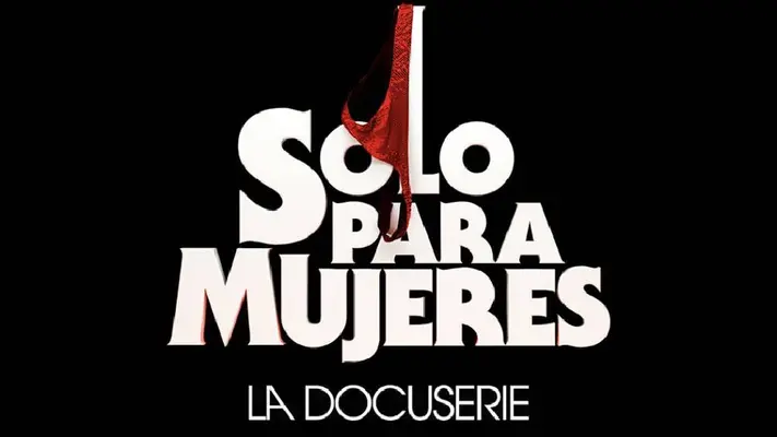 ‘Sólo para mujeres’ estrena documental ¡Te decimos cuándo y por dónde ver!