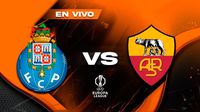Porto vs AS Roma: ¿Dónde ver el partido de ida de Playoffs de la Europa League?