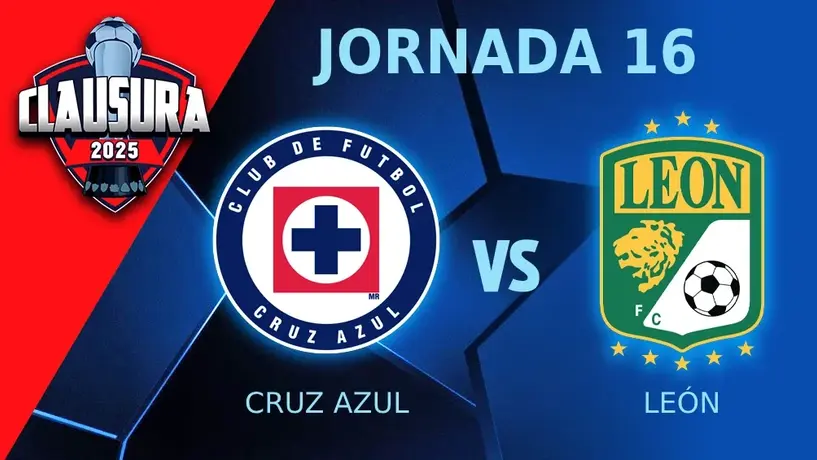 Cruz Azul vs León: ¿Cuándo y dónde ver EN VIVO el partido de la Jornada 16 del Clausura 2025?