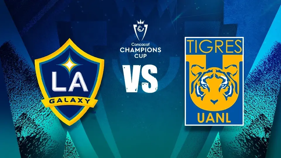LA Galaxy vs Tigres: ¿Cuándo y dónde ver EN VIVO el juego de la Champions Cup?