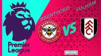 Brentford vs Fulham EN VIVO Premier League Jornada 37