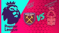 West Ham vs Nottingham Forest, ¿cuándo y dónde ver el juego de la J37 de la Premier League?