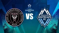 Inter de Miami vs Whitecaps: ¿Dónde ver la Vuelta de las Semifinales de la Concacaf Champions Cup?
