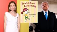 Donald Trump prohíbe libro infantil 'Freckleface Strawberry' de la actriz Julianne Moore