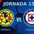 América vs Cruz Azul EN VIVO Liga MX Clausura 2025 Jornada 15