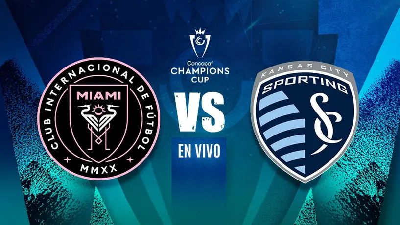 Inter Miami vs Sporting Kansas City EN VIVO Concacaf Champions Cup Primera Ronda Vuelta