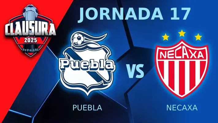 Puebla vs Necaxa: ¿Cuándo y dónde ver el partido de la Jornada 17 del Clausura 2025?