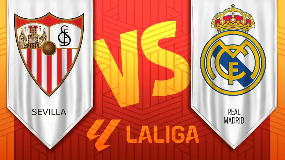 LaLiga: ¿Cuándo y dónde ver el encuentro de Sevilla vs Real Madrid de la Jornada 37?