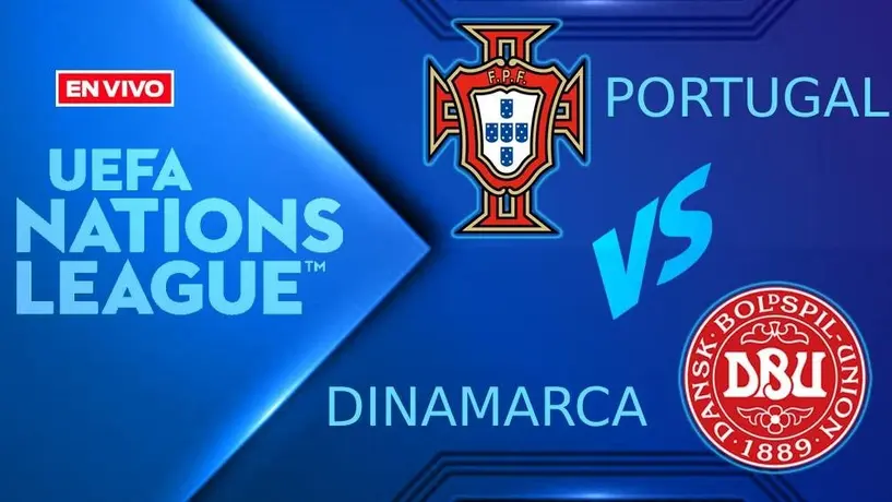 Portugal vs Dinamarca EN VIVO UEFA Nations League Cuartos de Final Vuelta