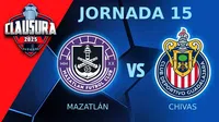 Mazatlán vs Chivas ¿Dónde y a qué hora ver el partido de Jornada 15 del CL25?