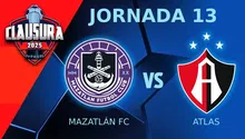Mazatlán vs Atlas ¿Dónde y a qué hora ver el partido de Jornada 13 del CL25?