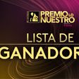 Premio Lo Nuestro 2025: lista completa de ganadores