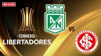 Atlético Nacional vs Internacional EN VIVO Copa Libertadores Jornada 4