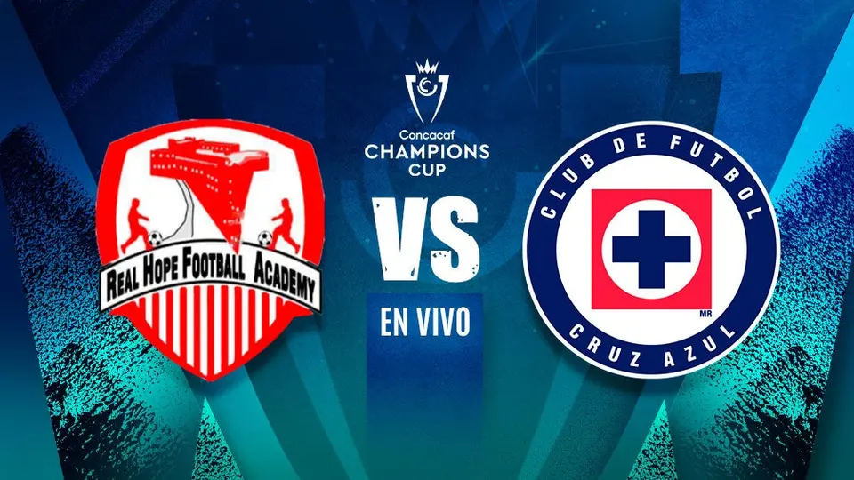 Real Hope vs Cruz Azul EN VIVO Concacaf Champions Cup Primera Ronda Ida