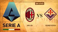 Milan vs Fiorentina EN VIVO Serie A Jornada 31