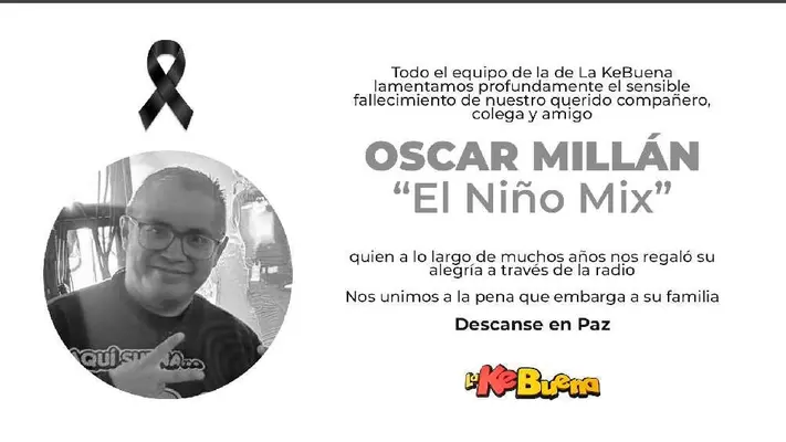 ¿De qué murió el locutor de la KeBuena, Óscar Millán el ‘Niño Mix’?