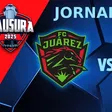 FC Juárez vs Chivas: ¿Cuándo y dónde ver el partido de la J12 del Clausura 2025?