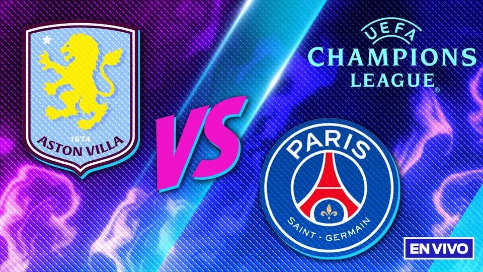 Aston Villa vs PSG EN VIVO UEFA Champions League Cuartos de Final VUELTA