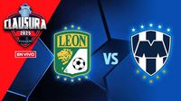 León vs Monterrey EN VIVO Liga MX Clausura 2025 Jornada 17