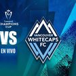 Pumas vs Vancouver Whitecaps EN VIVO Concacaf Champions Cup Cuartos de Final Vuelta