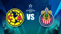 América vs Chivas: ¿Por dónde ver la Vuelta de los Octavos de Final de la Concacaf?