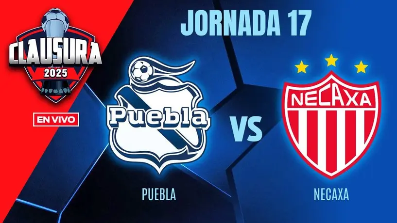 Puebla vs Necaxa EN VIVO Liga MX Jornada 17 Clausura 2025