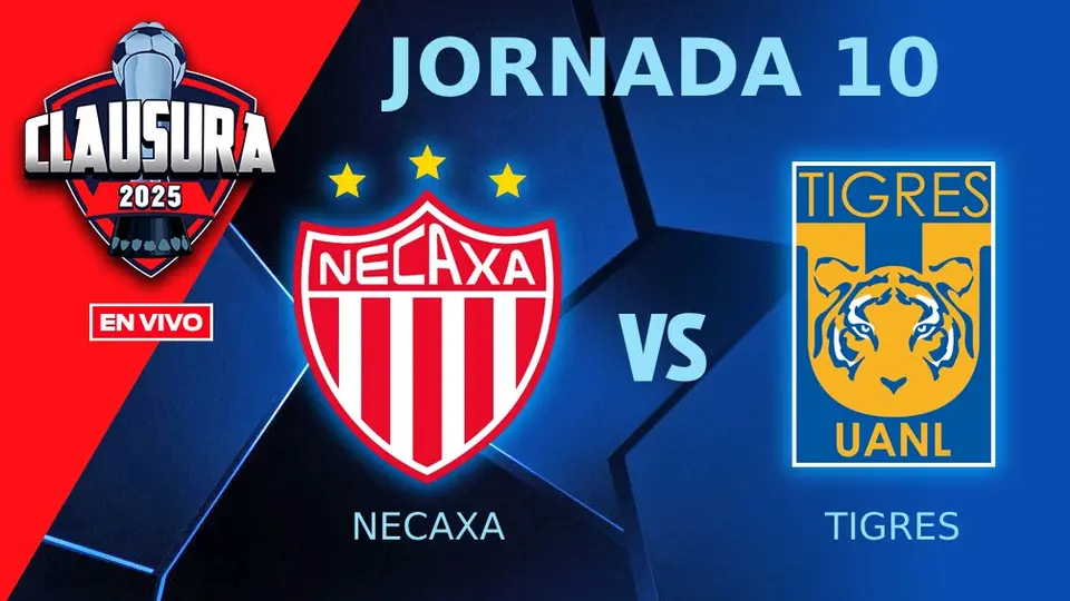 Necaxa vs Tigres EN VIVO Liga MX Jornada 10 Clausura 2025