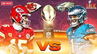 Super Bowl LIX Philadelphia Eagles vs Kansas City Chiefs EN VIVO NFL