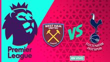 West Ham vs Tottenham EN VIVO Premier League Jornada 35