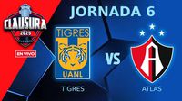 Tigres vs Atlas EN VIVO Liga MX Clausura 2025 Jornada 6