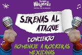 Sirenas Al Ataque: Festival gratuito compuesto por puras mujeres en la CDMX