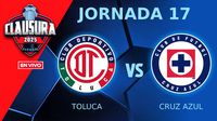 Toluca vs Cruz Azul EN VIVO Liga MX Jornada 17 Clausura 2025
