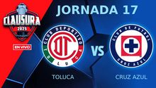 Toluca vs Cruz Azul EN VIVO Liga MX Jornada 17 Clausura 2025
