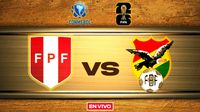 Perú vs Bolivia EN VIVO Eliminatorias Mundialistas Conmebol Jornada 13