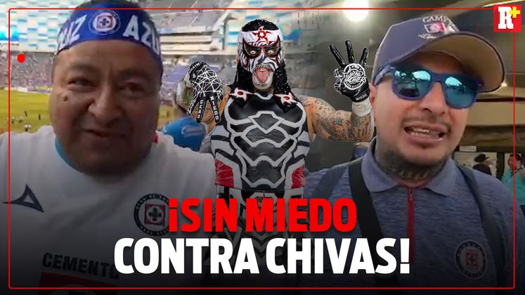 CRUZ AZUL va con CERO MIEDO ante CHIVAS
