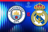 UEFA Champions League: ¿Dónde y cuándo ver Manchester City vs Real Madrid?